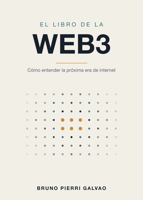 El libro de la Web3: Cómo entender la próxima era de internet